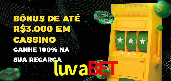 luvabet melhor bônus de depósito